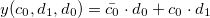 y(c_0, d_1, d_0) = \bar{c_0}\cdot d_0 + c_0\cdot d_1